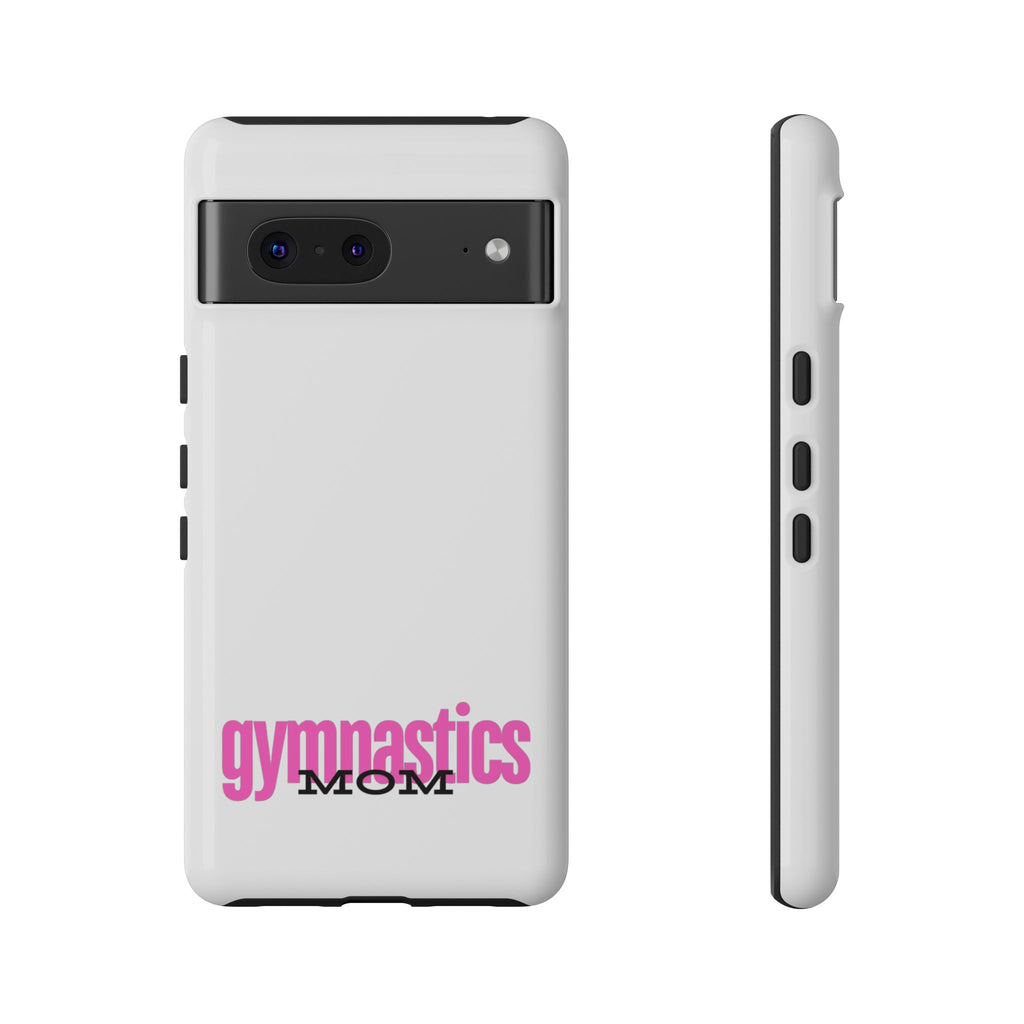Gymnastics Mom-Pink (Tough Cases)