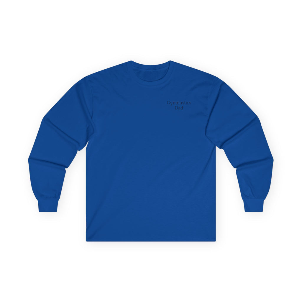 She Didn’t Get It From Me Dad Long Sleeve Tee