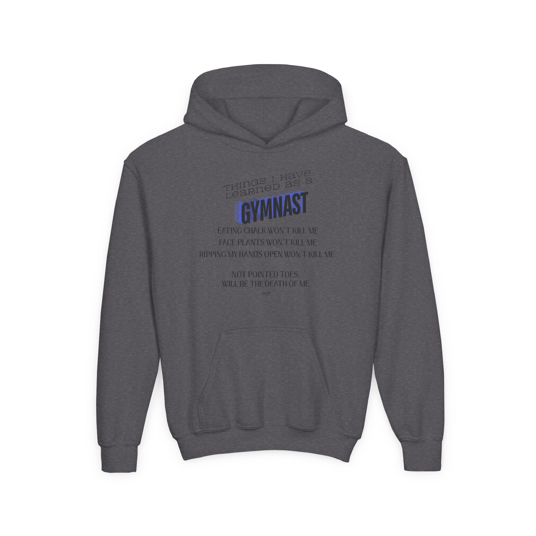 Things I Learned as a Gymnast Hoodie - Blue (Youth)