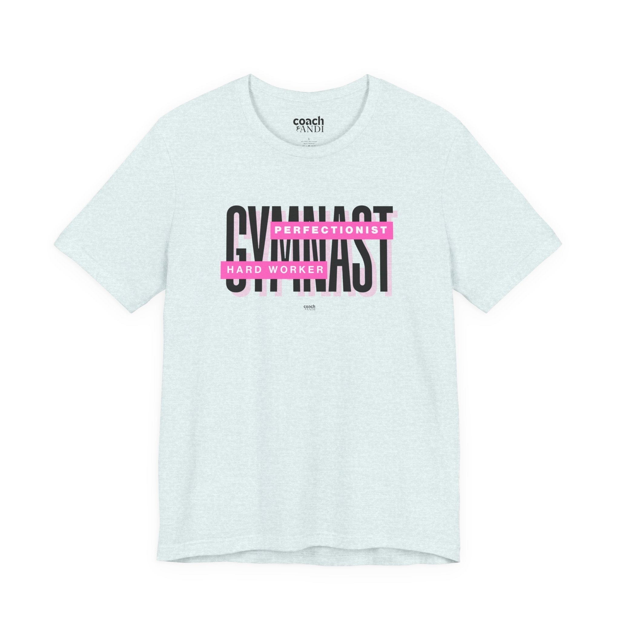 Gymnast Hard Worker Tshirt - Pink (Adult)