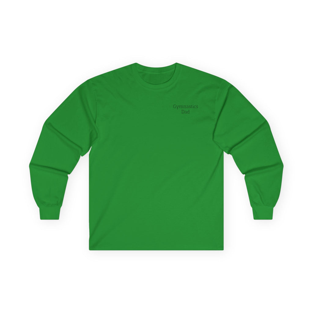 She Didn’t Get It From Me Dad Long Sleeve Tee
