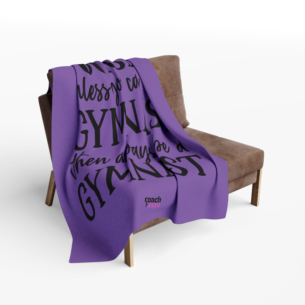 Always Be A Gymnast-Purple (Arctic Fleece Blanket)