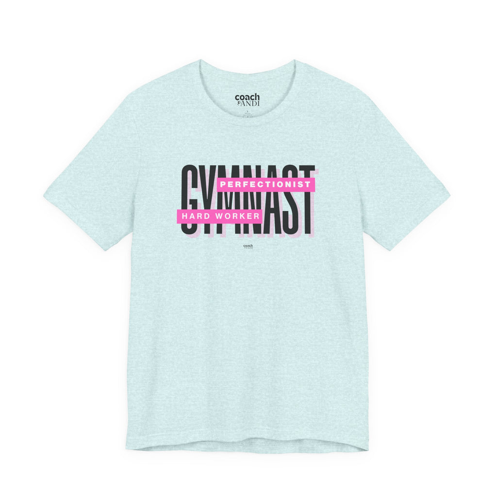 Gymnast Hard Worker Tshirt - Pink (Adult)