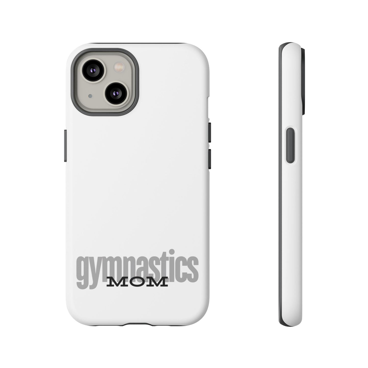 Gymnastics Mom-Grey (Tough Cases)