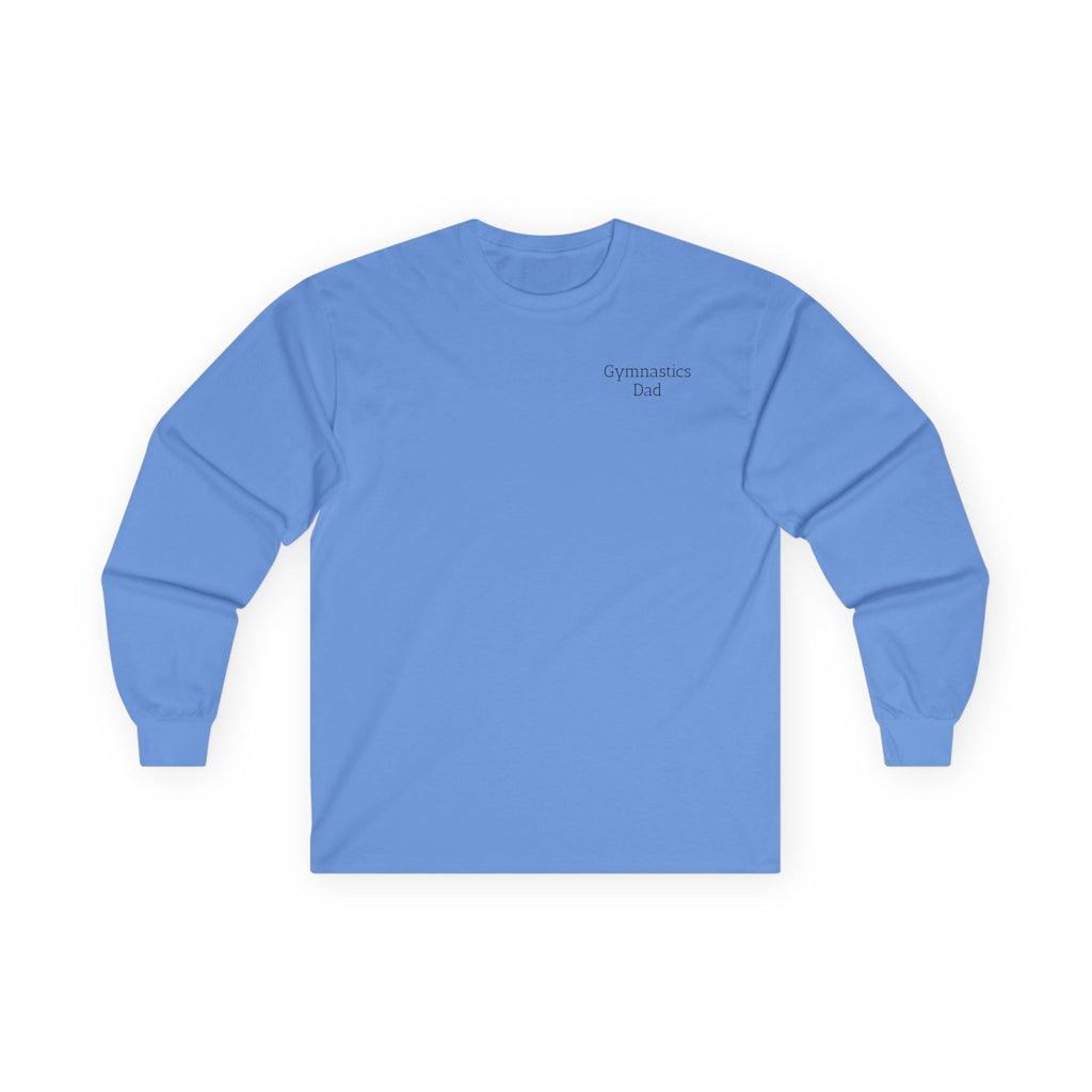She Didn’t Get It From Me Dad Long Sleeve Tee