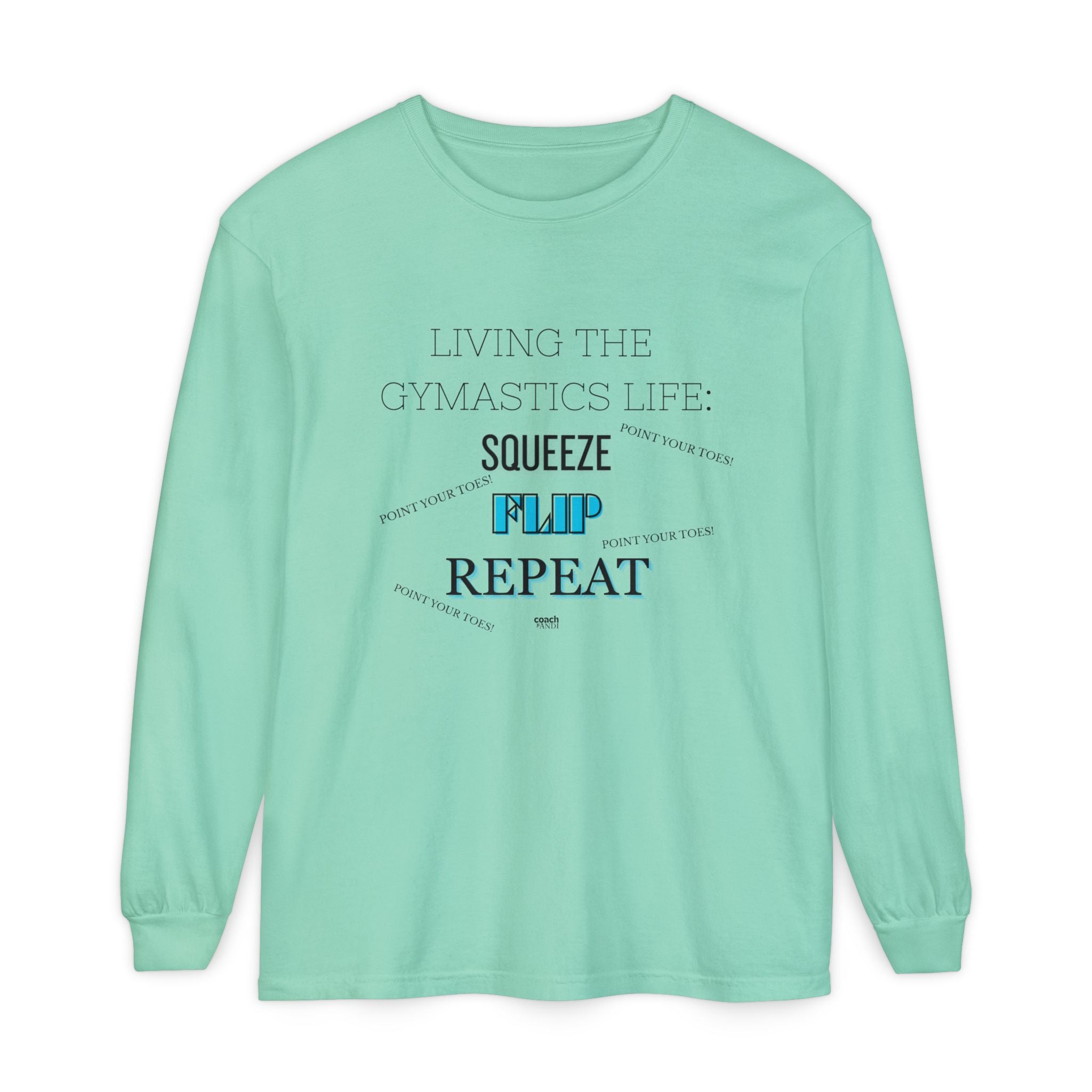 Squeeze Flip Repeat -Teal (Adult Longsleeve Shirt)