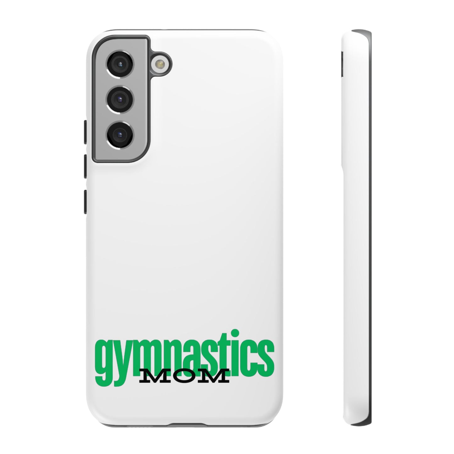 Gymnastics Mom-Green (Tough Cases)