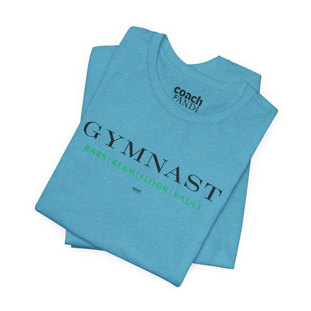 GYMNAST (Bars Beam Floor Vault) Tshirt - Green (Adult)