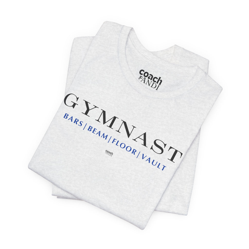 GYMNAST (Bars Beam Floor Vault) Tshirt - Blue (Adult)