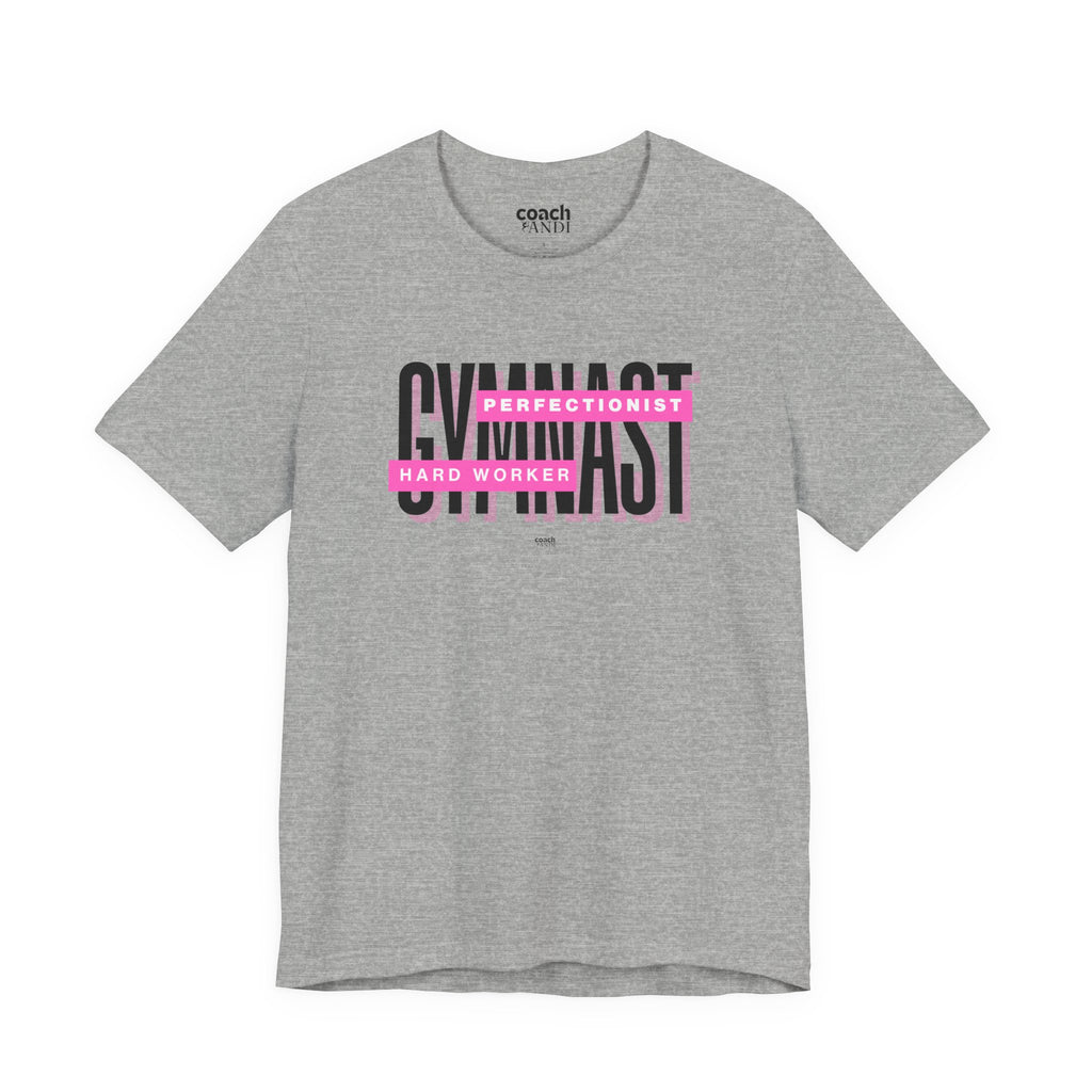 Gymnast Hard Worker Tshirt - Pink (Adult)