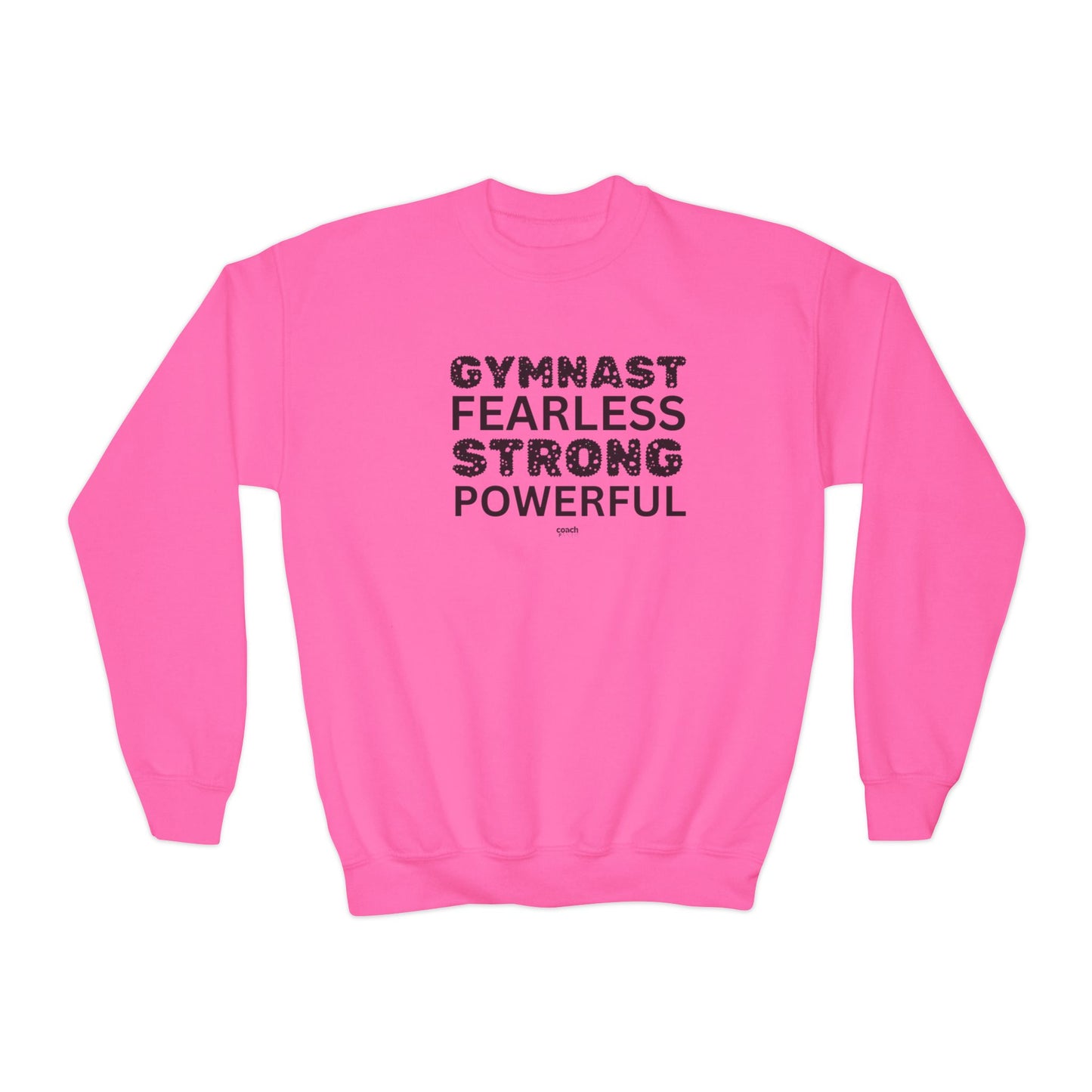 Fearless, Strong, Powerful Gymnast (Youth Crewneck Sweatshirt)