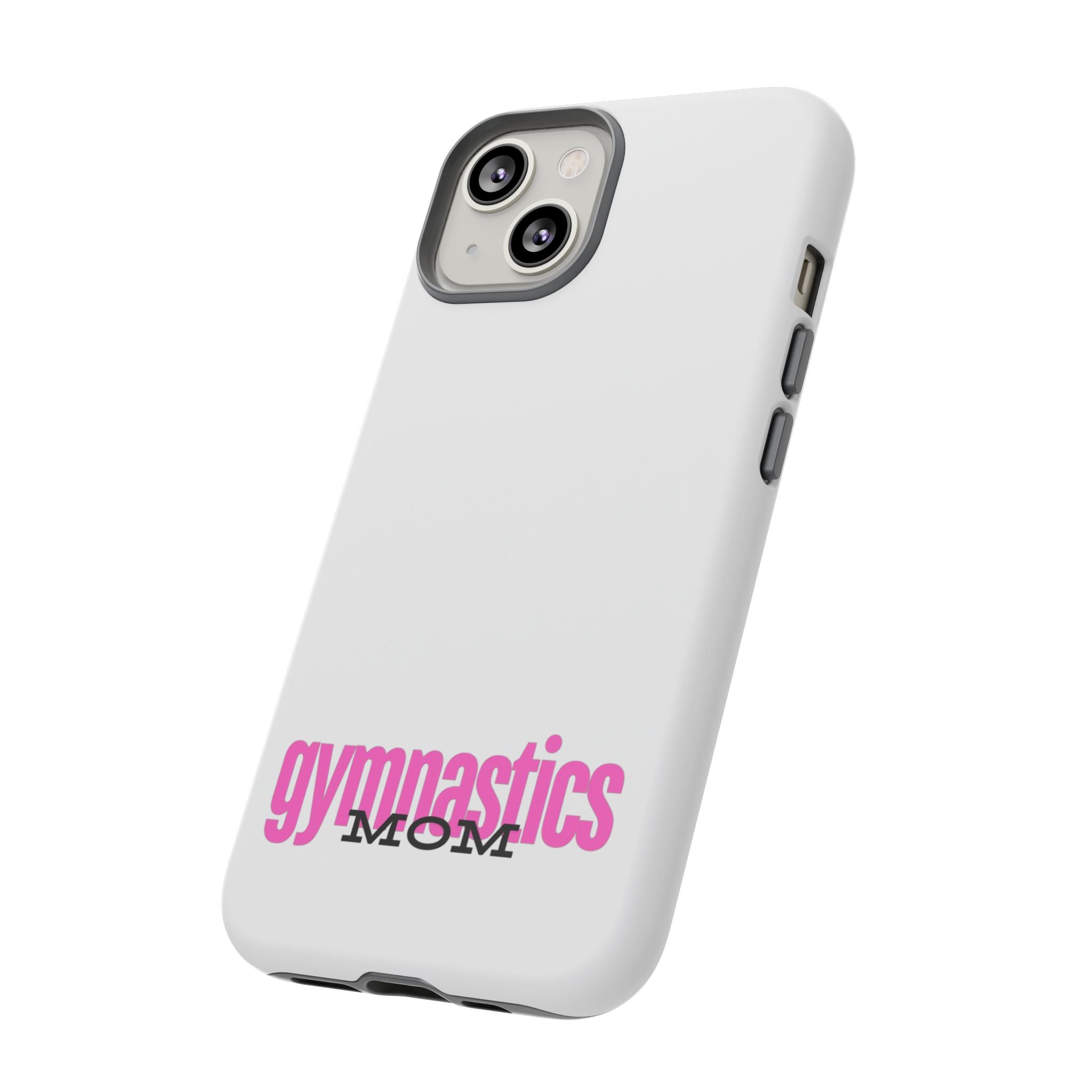 Gymnastics Mom-Pink (Tough Cases)