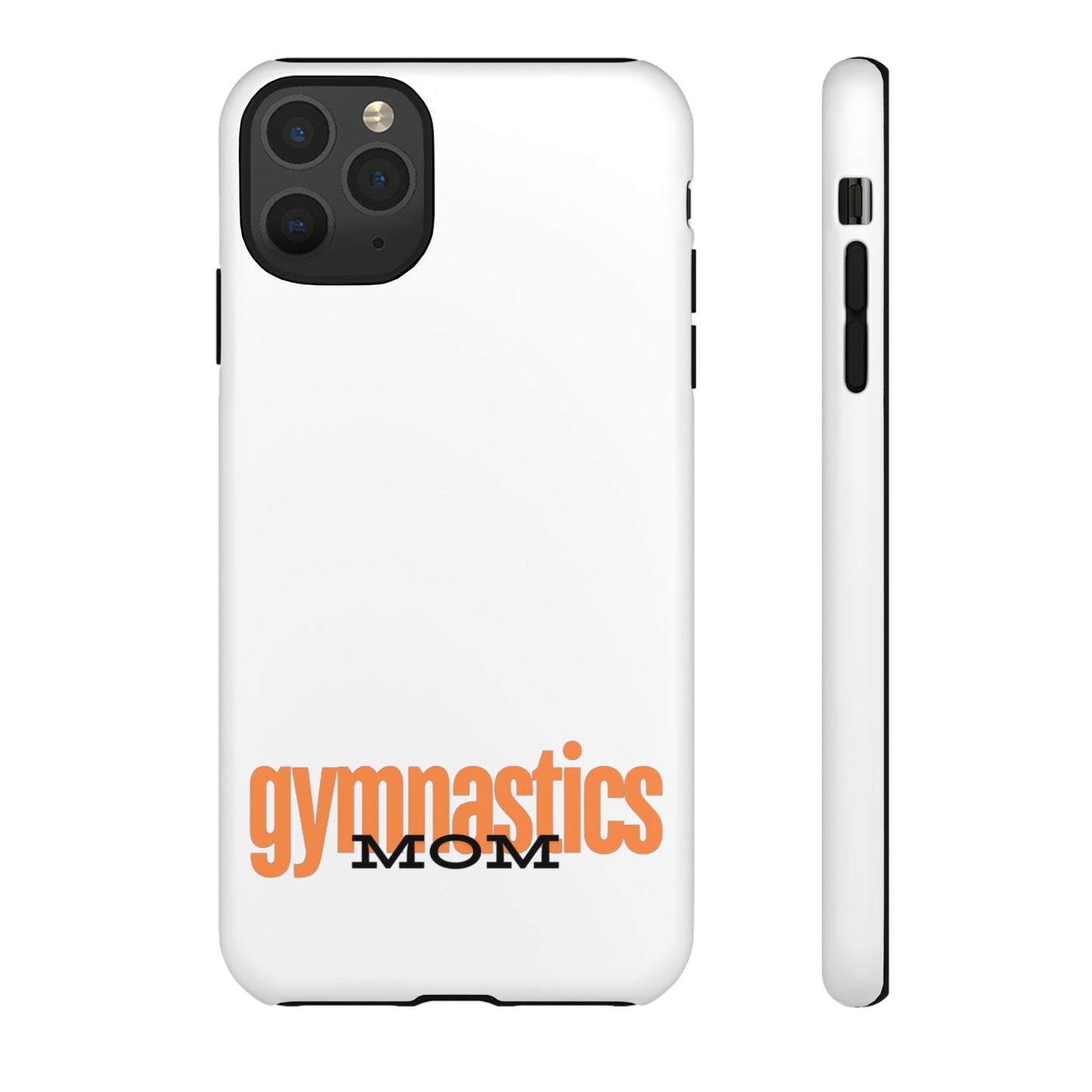 Gymnastics Mom-Orange (Tough Cases)