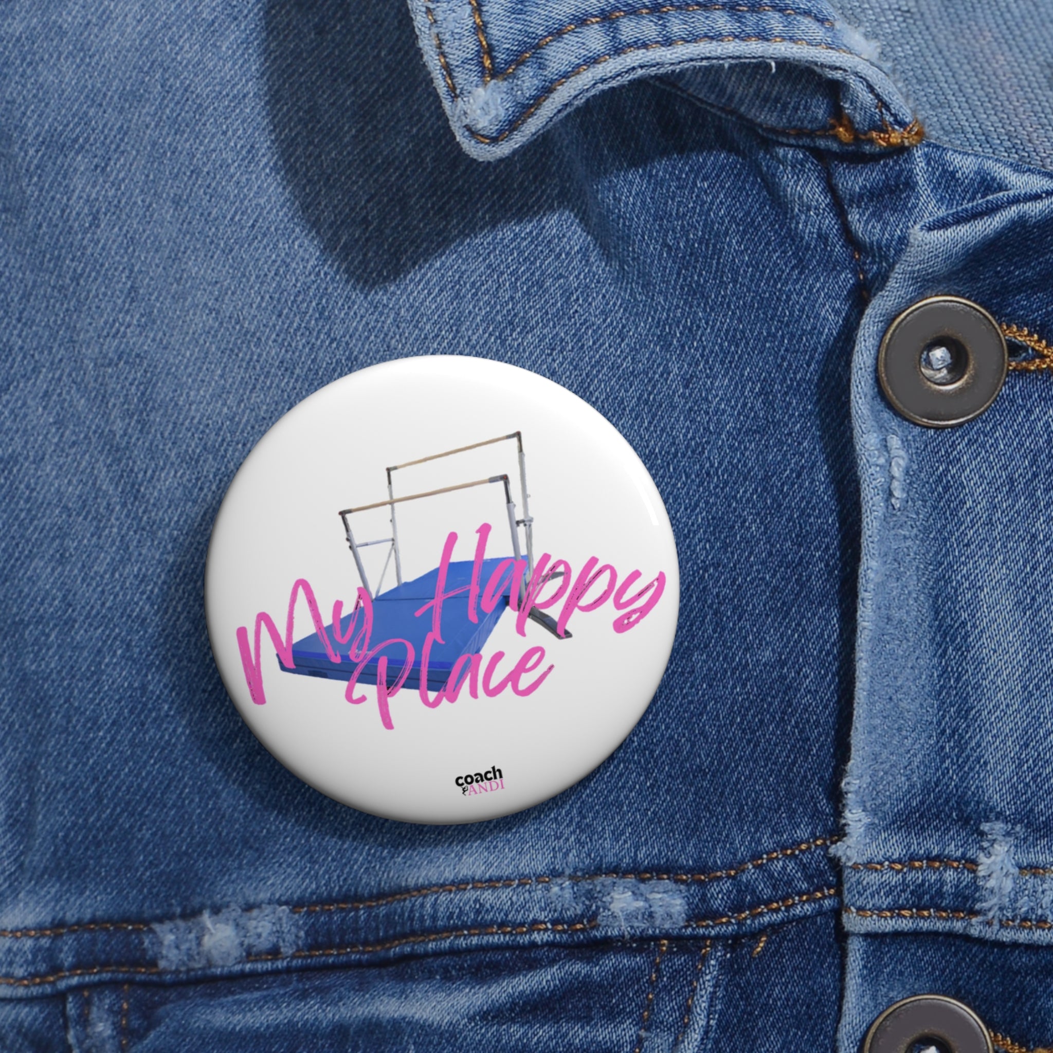 My Happy Place-Bars (Pin Buttons)