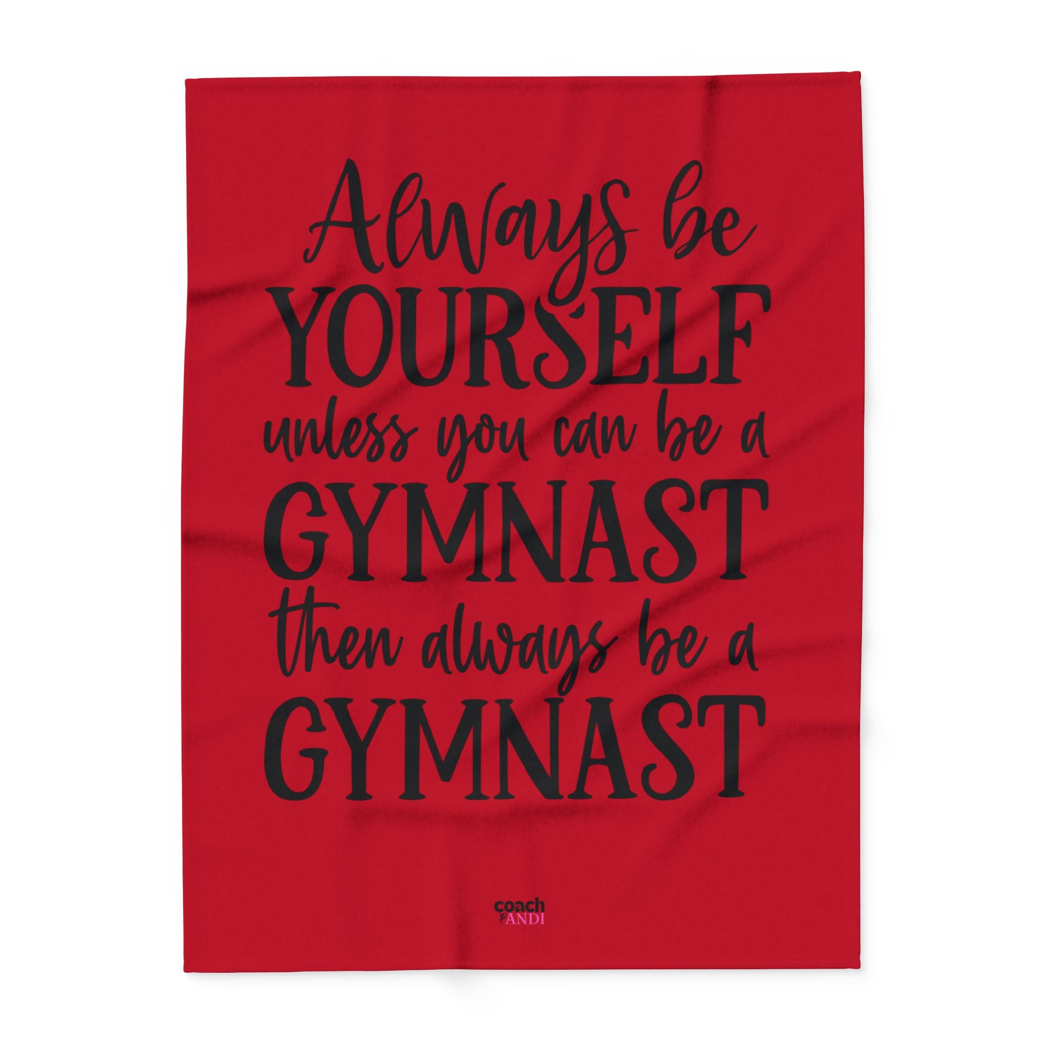 Always Be A Gymnast-Red (Arctic Fleece Blanket)