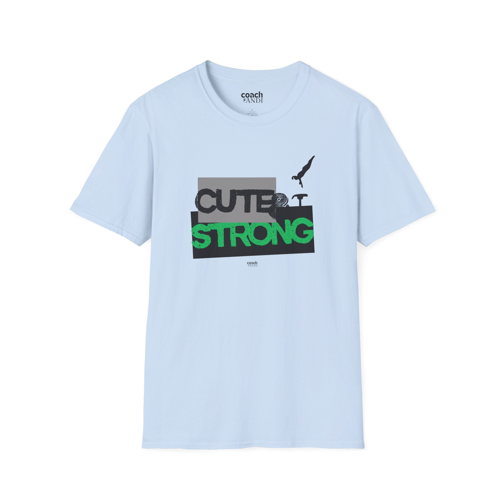 Cute & Strong Tshirt - Green/Black (Adult)