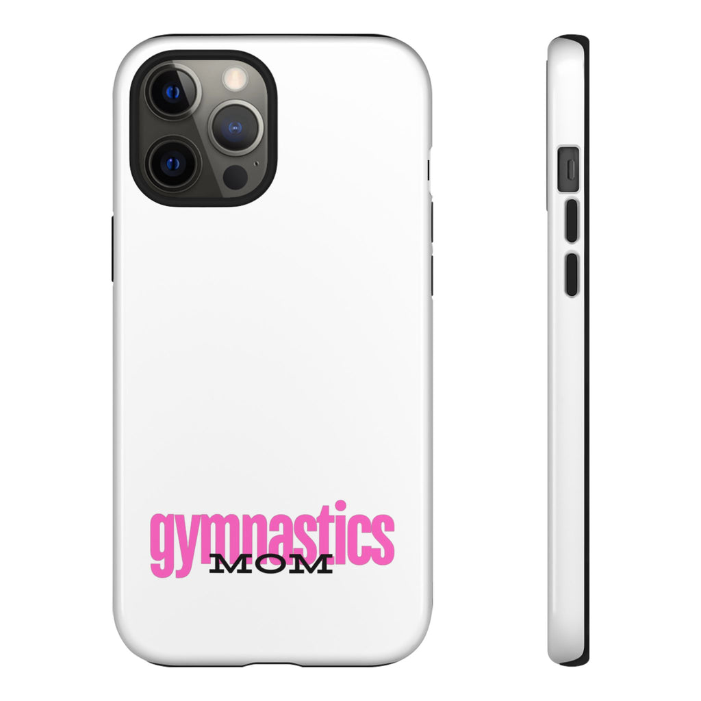 Gymnastics Mom-Pink (Tough Cases)