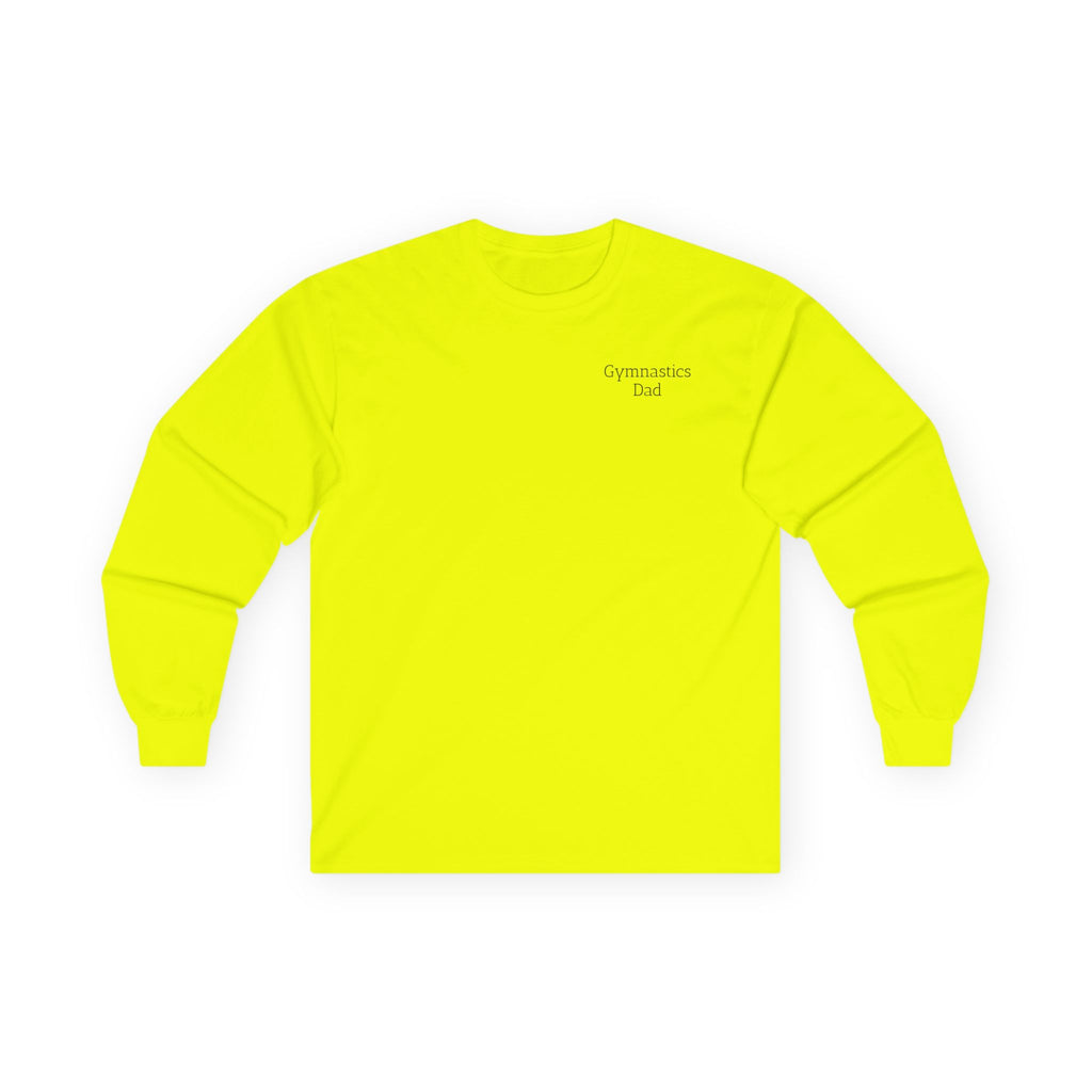 She Didn’t Get It From Me Dad Long Sleeve Tee
