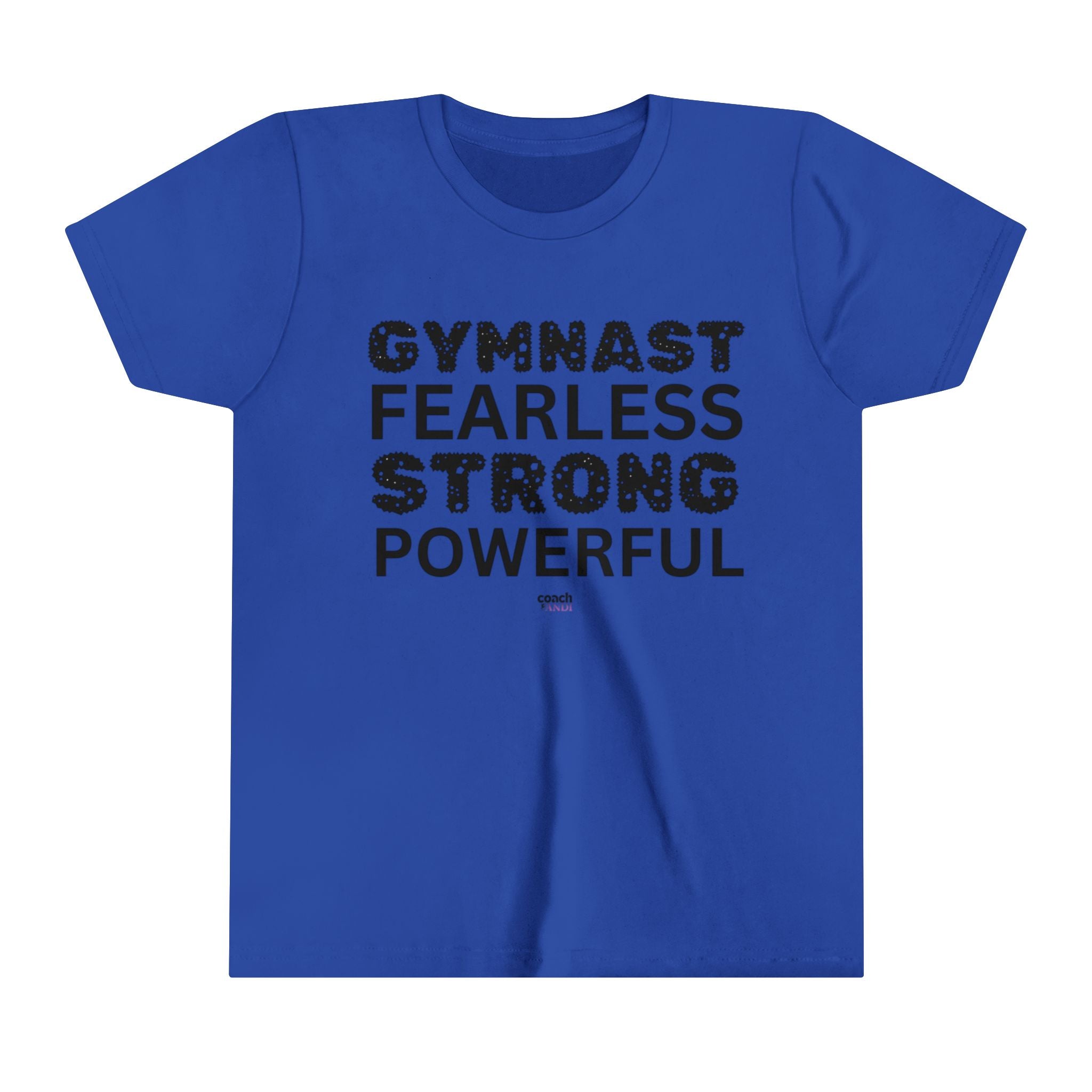 Fearless, Strong, Powerful Gymnast (Youth Short Sleeve Tee)