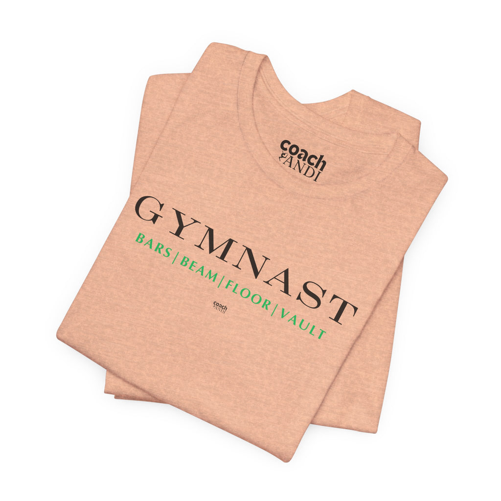 GYMNAST (Bars Beam Floor Vault) Tshirt - Green (Adult)
