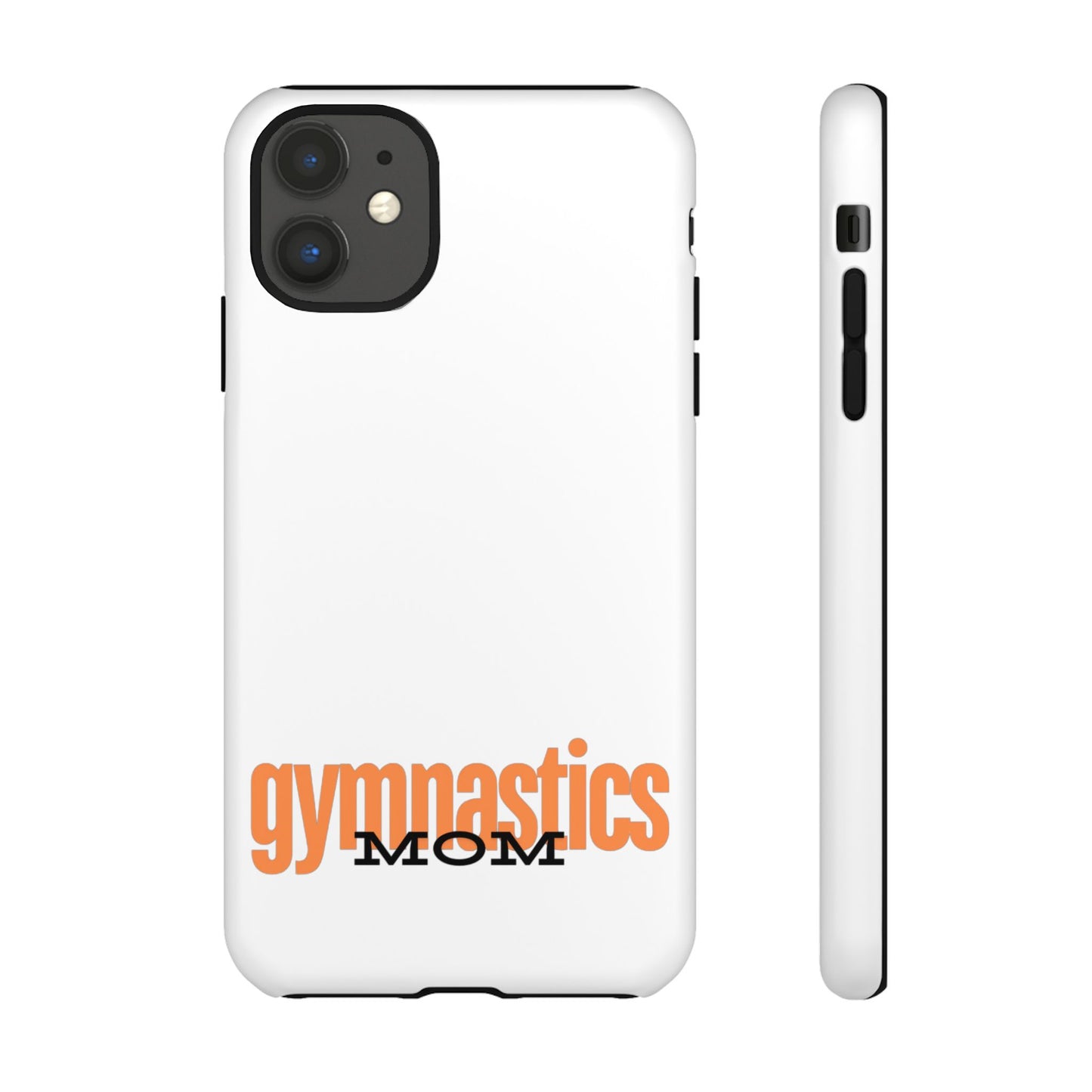 Gymnastics Mom-Orange (Tough Cases)