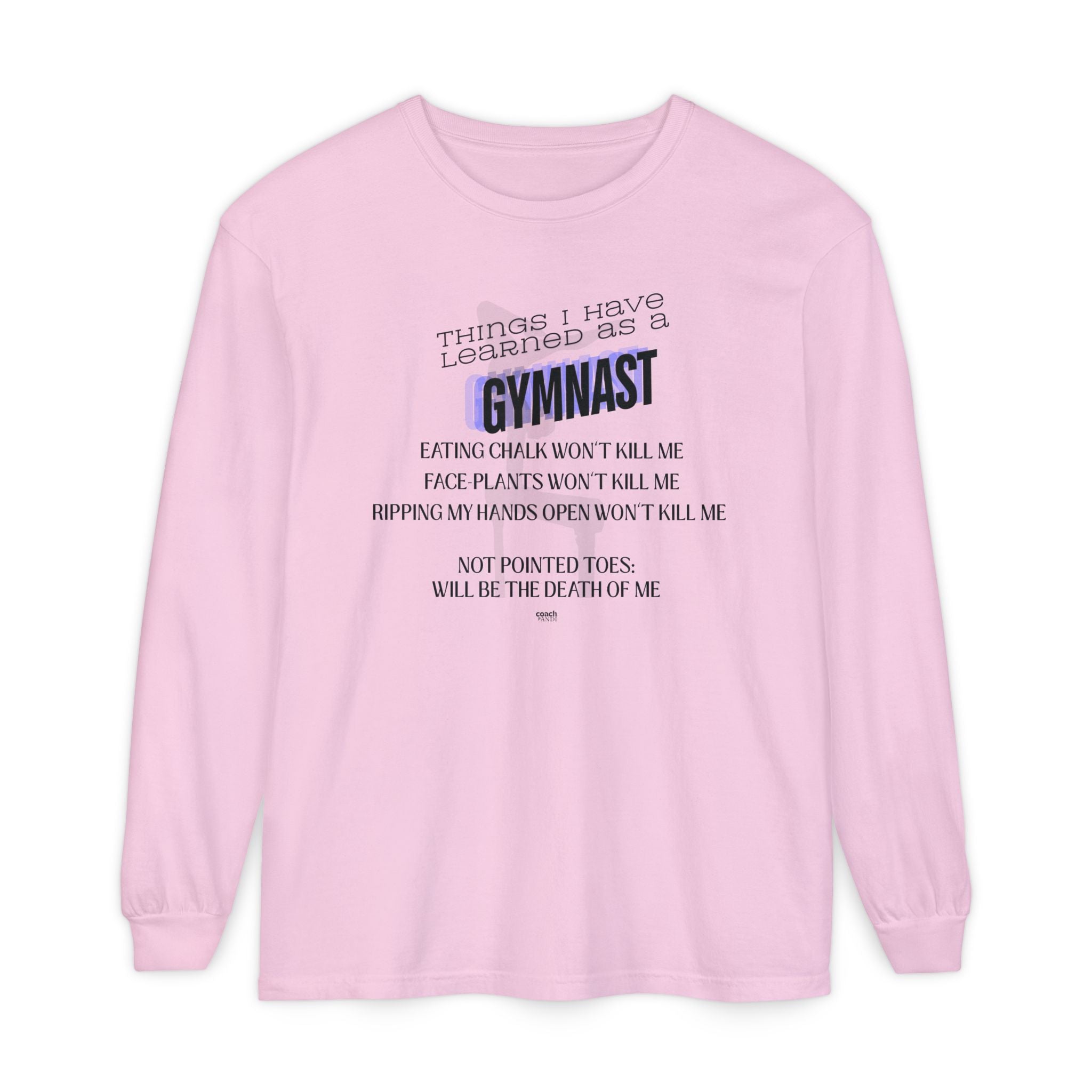 Things I Learned as a Gymnast Long Sleeve Shirt - Blue (Adult)