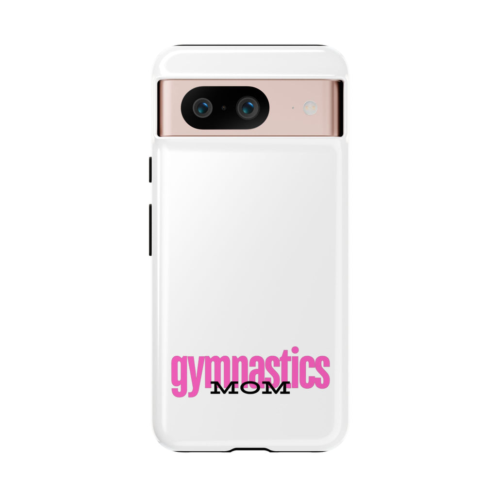 Gymnastics Mom-Pink (Tough Cases)