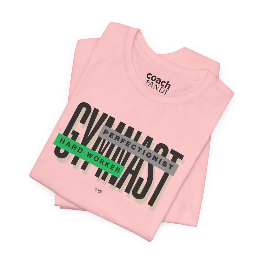 Gymnast Hard Worker Tshirt - Green (Adult)