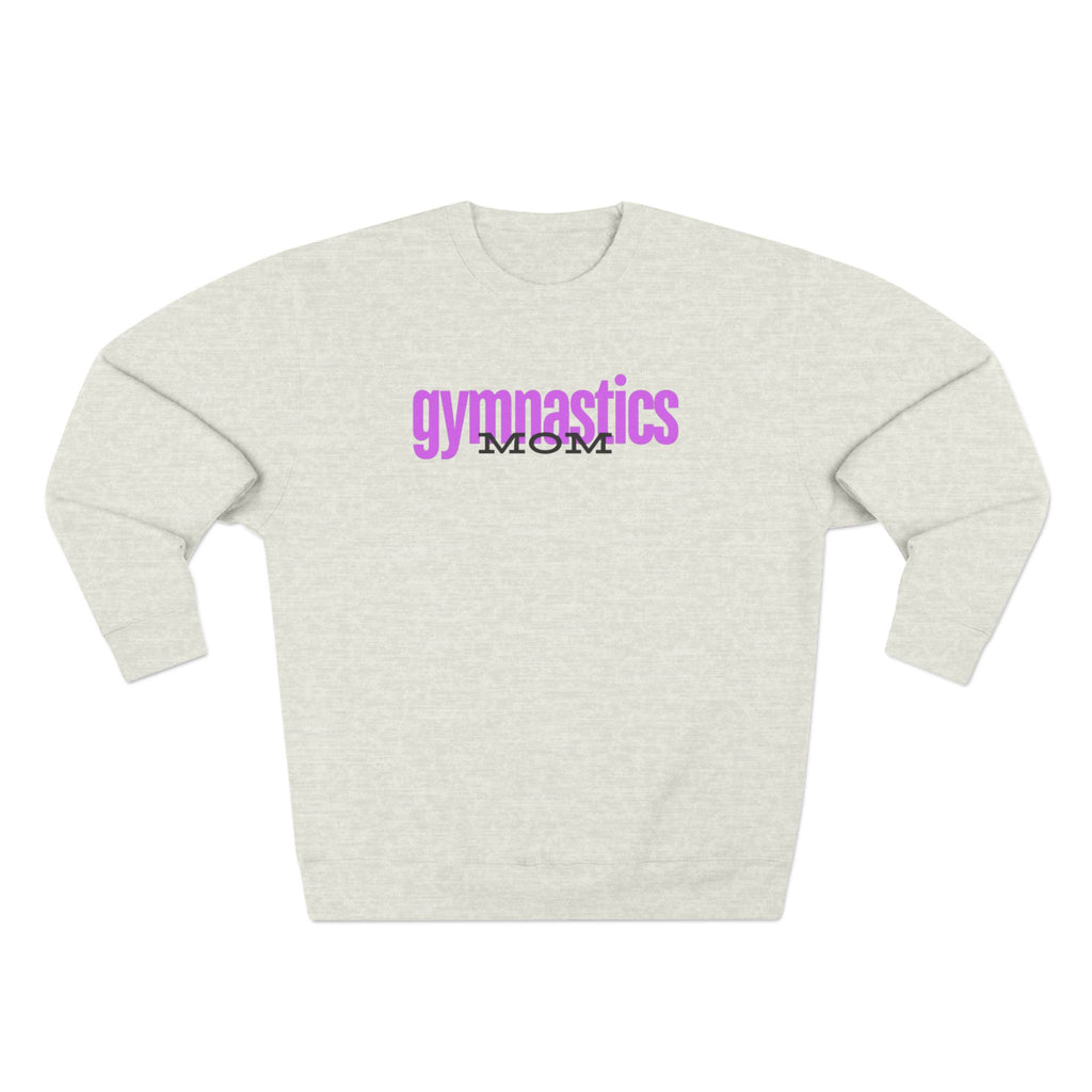 Gymnastics Mom-Fuscia (Adult Crewneck)