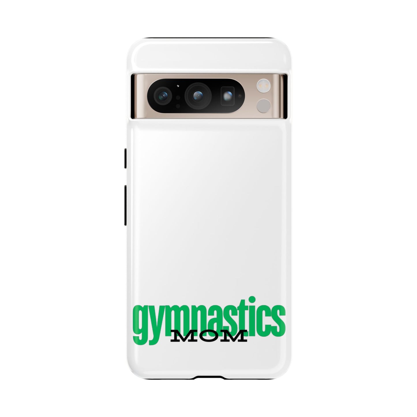 Gymnastics Mom-Green (Tough Cases)