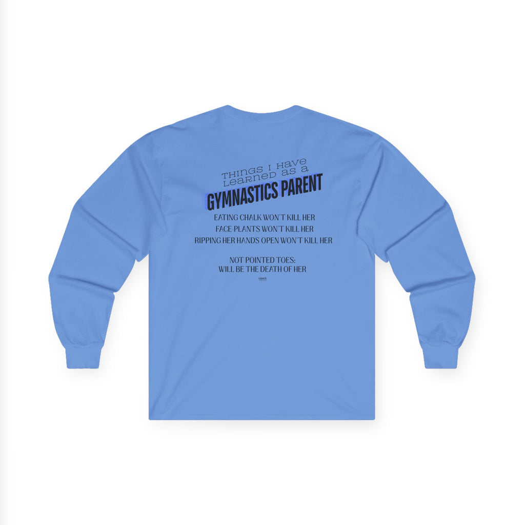 Things I learned as a Parent Long Sleeve Tee - Blue