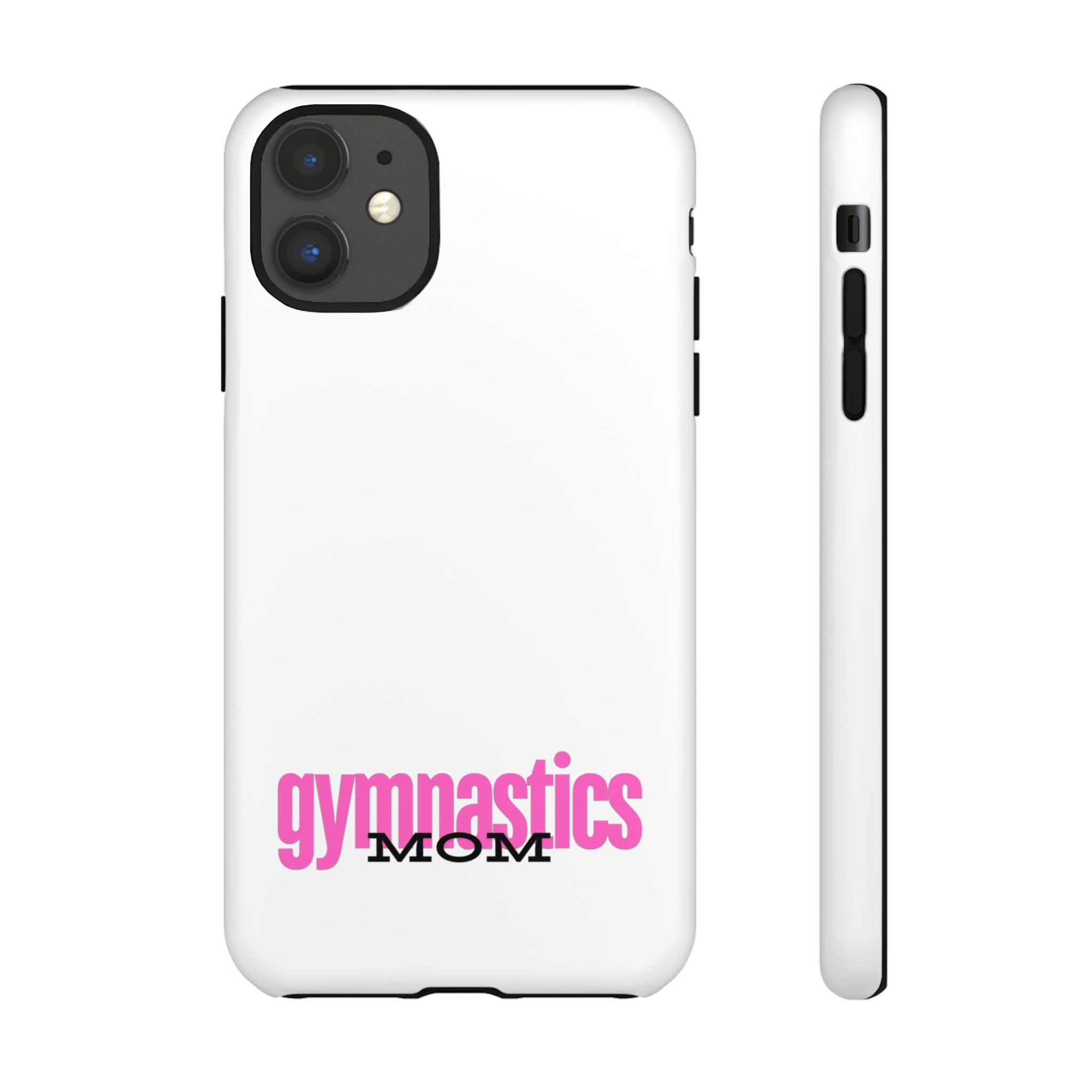 Gymnastics Mom-Pink (Tough Cases)