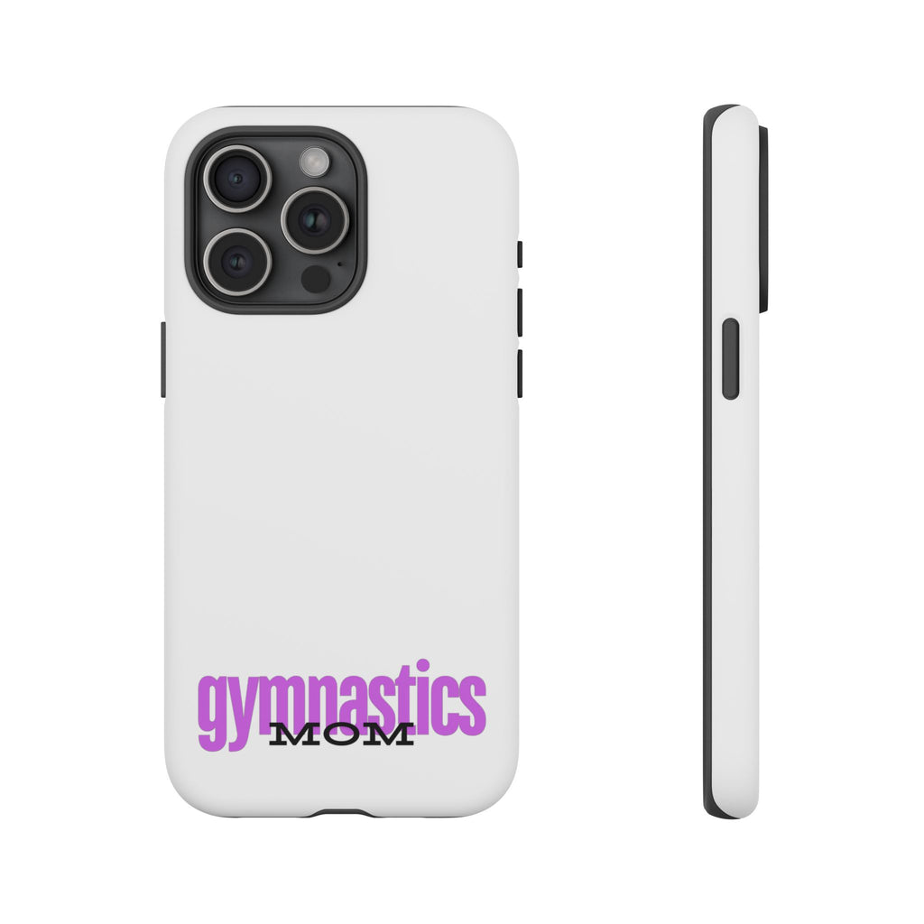 Gymnastics Mom-Fuscia (Tough Cases)