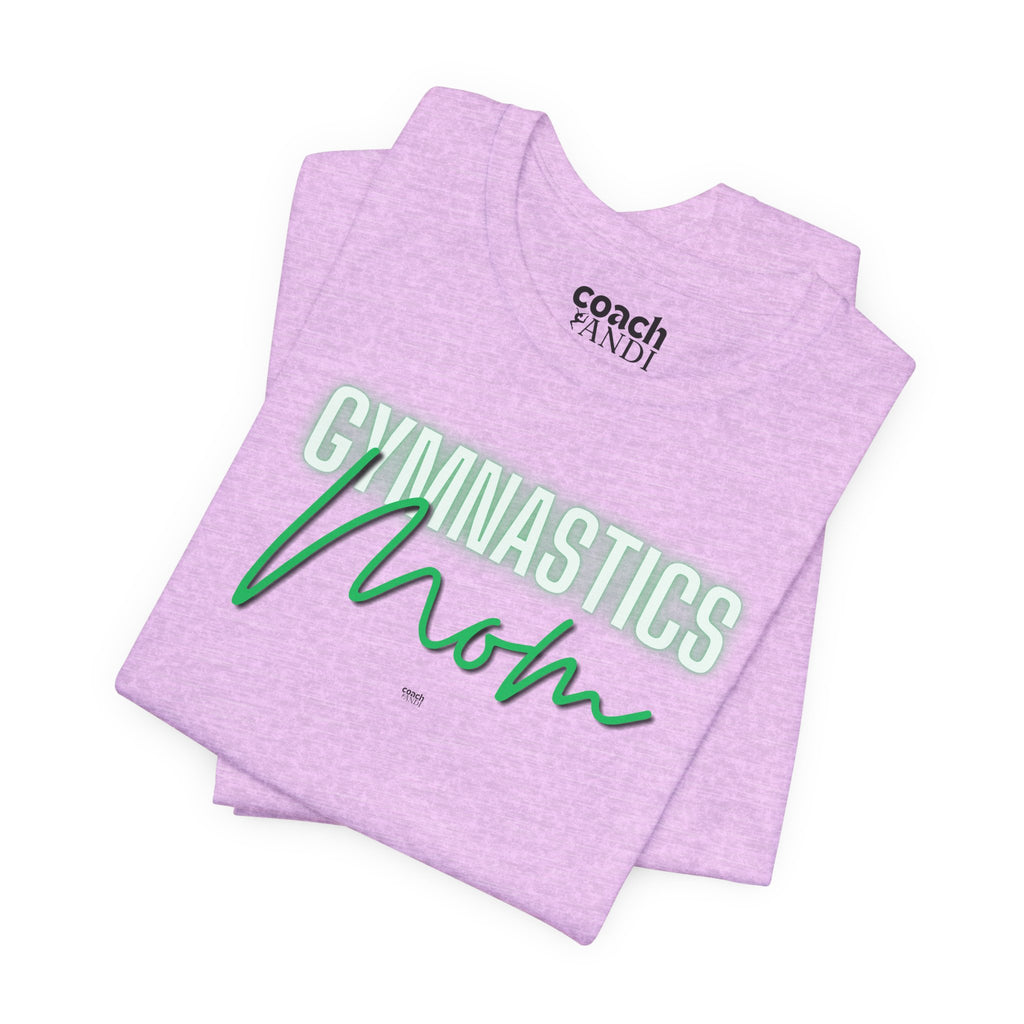 Glow Gym Mom Tshirt - Green (Adult)