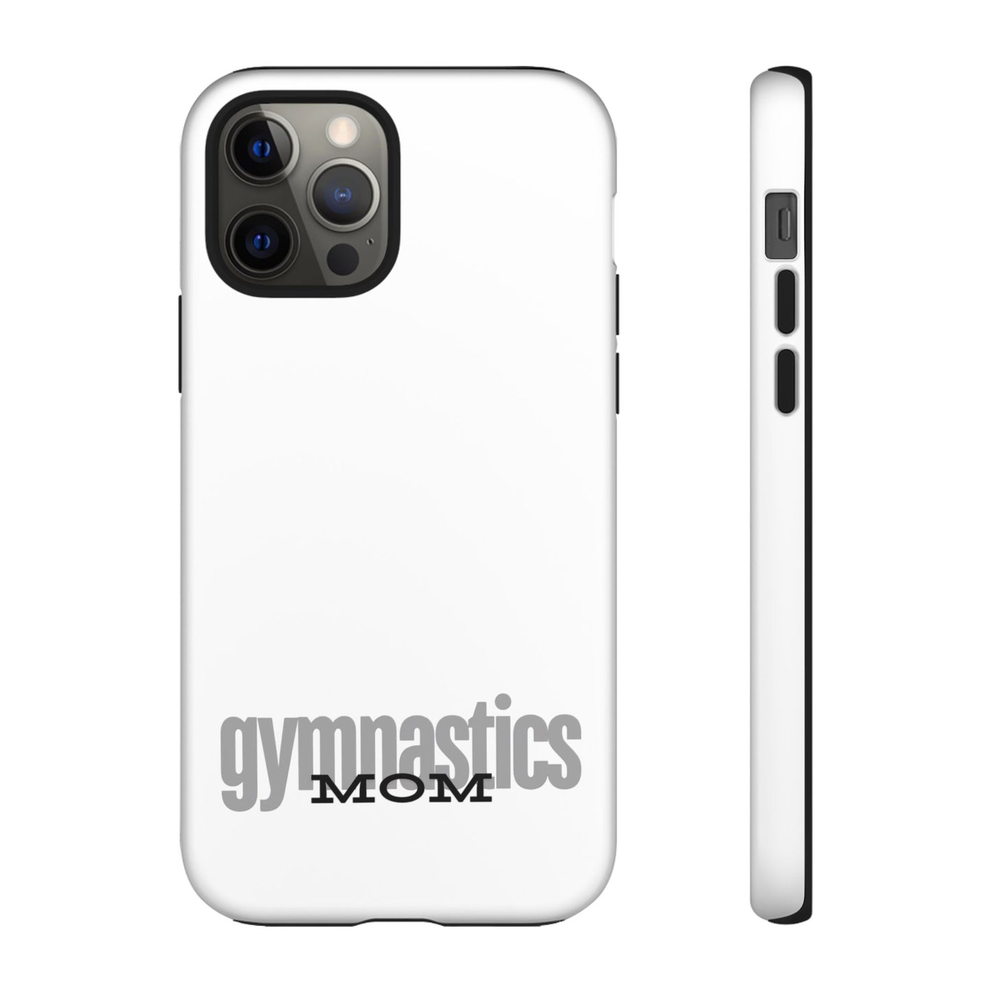 Gymnastics Mom-Grey (Tough Cases)