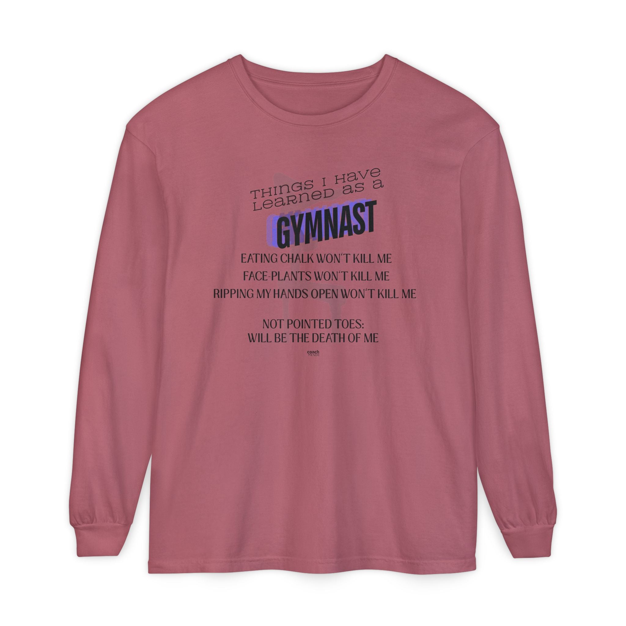 Things I Learned as a Gymnast Long Sleeve Shirt - Blue (Adult)