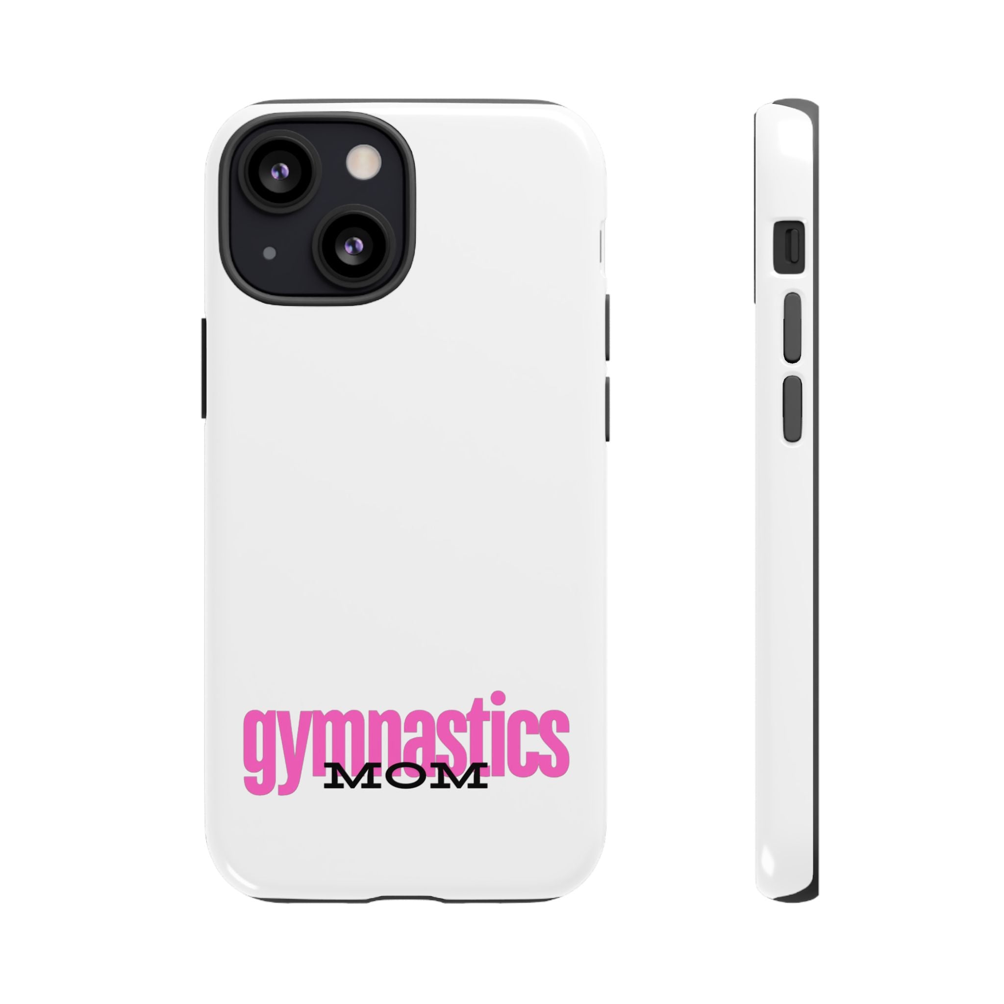 Gymnastics Mom-Pink (Tough Cases)